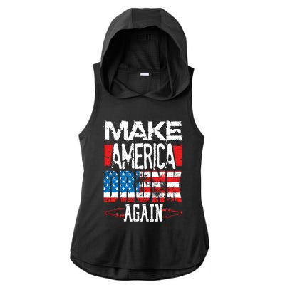 Make America Drunk Again Meaningful Gift Ladies PosiCharge Tri-Blend Wicking Draft Hoodie Tank