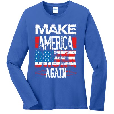 Make America Drunk Again Meaningful Gift Ladies Long Sleeve Shirt