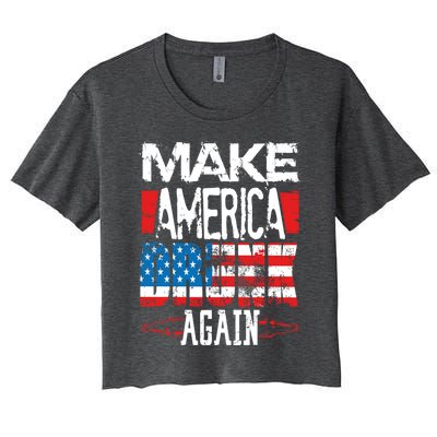 Make America Drunk Again Meaningful Gift Women's Crop Top Tee