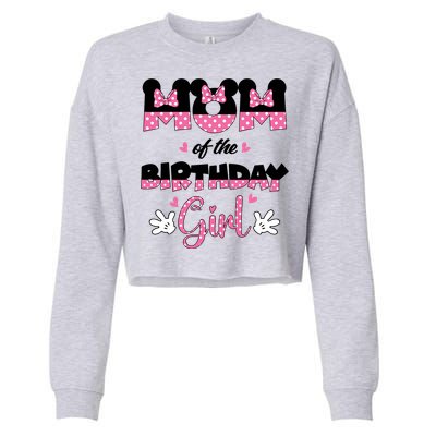 Mom And Dad Birthday Girl Mouse Family Matching Cropped Pullover Crew