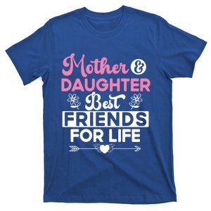 Mother And Daughter Best Friends For Life Gift T-Shirt