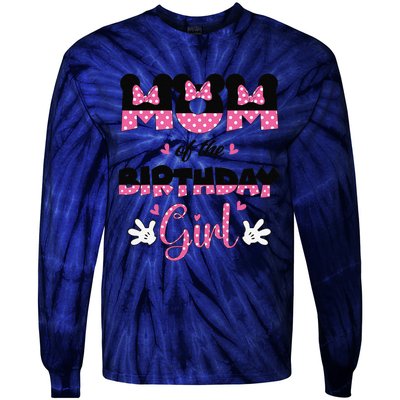 Mom And Dad Birthday Girl Mouse Family Matching Tie-Dye Long Sleeve Shirt