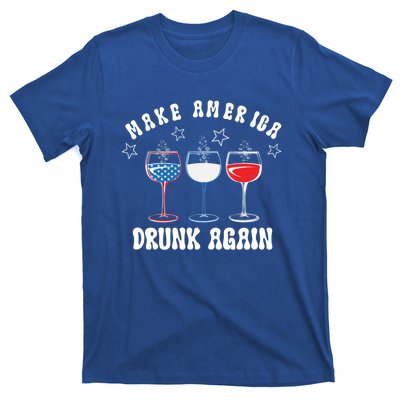 Make America Drunk Again Funny 4th Of July Wine Decorations Gift T-Shirt