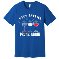 Make America Drunk Again Funny 4th Of July Wine Decorations Gift Premium T-Shirt