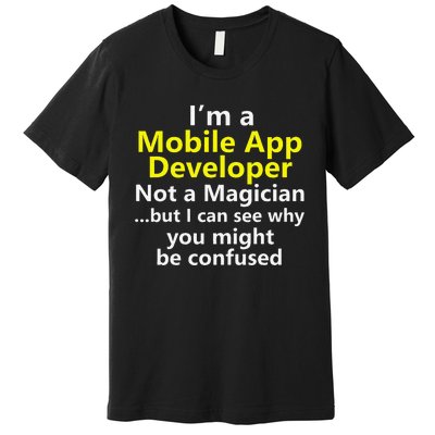 Mobile App Developer Ux Ui Design Web Job Title Career Premium T-Shirt