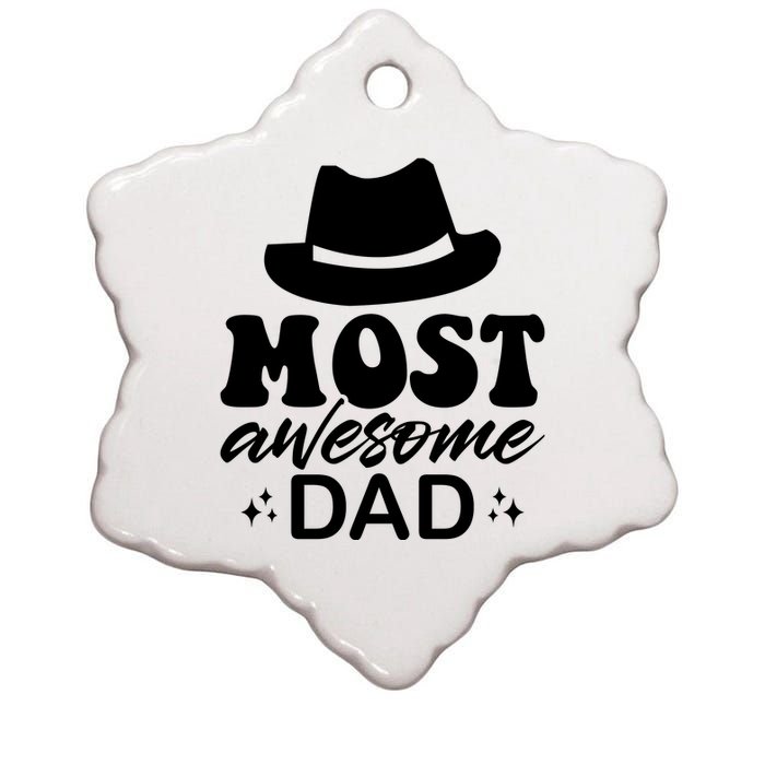 Most Awesome Dad Ceramic Star Ornament