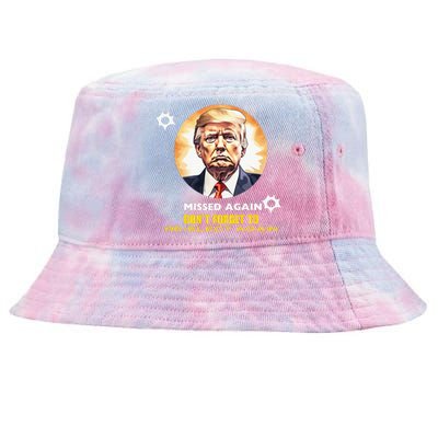 Missed Again Dont Forget To Re Elect Trump Again Tie-Dyed Bucket Hat