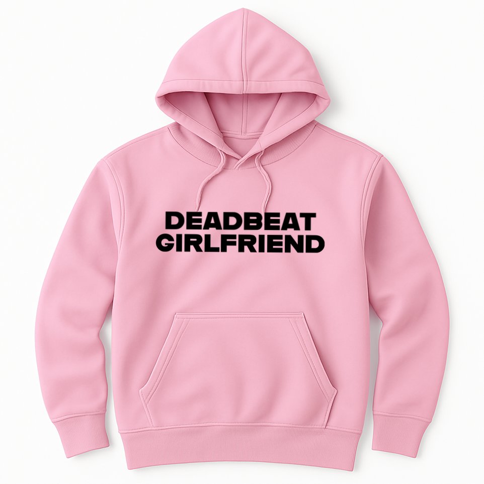 Madeline Argy Deadbeat Girlfriend Hoodie
