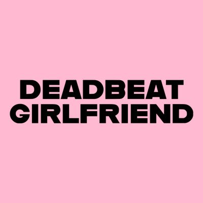 Madeline Argy Deadbeat Girlfriend T-Shirt