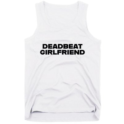 Madeline Argy Deadbeat Girlfriend Tank Top