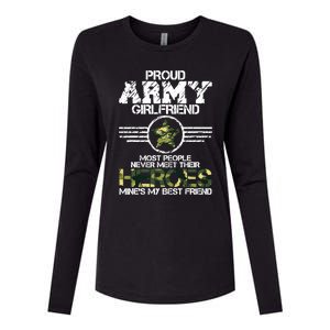 Military Appreciation Day Proud Army Girlfriend Gift T Womens Cotton Relaxed Long Sleeve T-Shirt