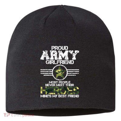 Military Appreciation Day Proud Army Girlfriend Gift T Sustainable Beanie