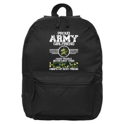 Military Appreciation Day Proud Army Girlfriend Gift T 16 in Basic Backpack