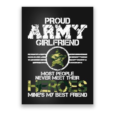 Military Appreciation Day Proud Army Girlfriend Gift T Poster