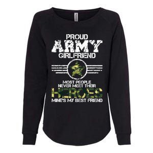 Military Appreciation Day Proud Army Girlfriend Gift T Womens California Wash Sweatshirt