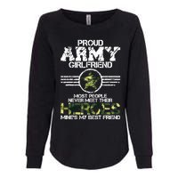 Military Appreciation Day Proud Army Girlfriend Gift T Womens California Wash Sweatshirt