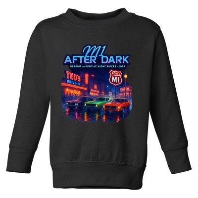 M1 After Dark Detroit To Pontiac Night Riders Woodward Ave M1 2025 Toddler Sweatshirt