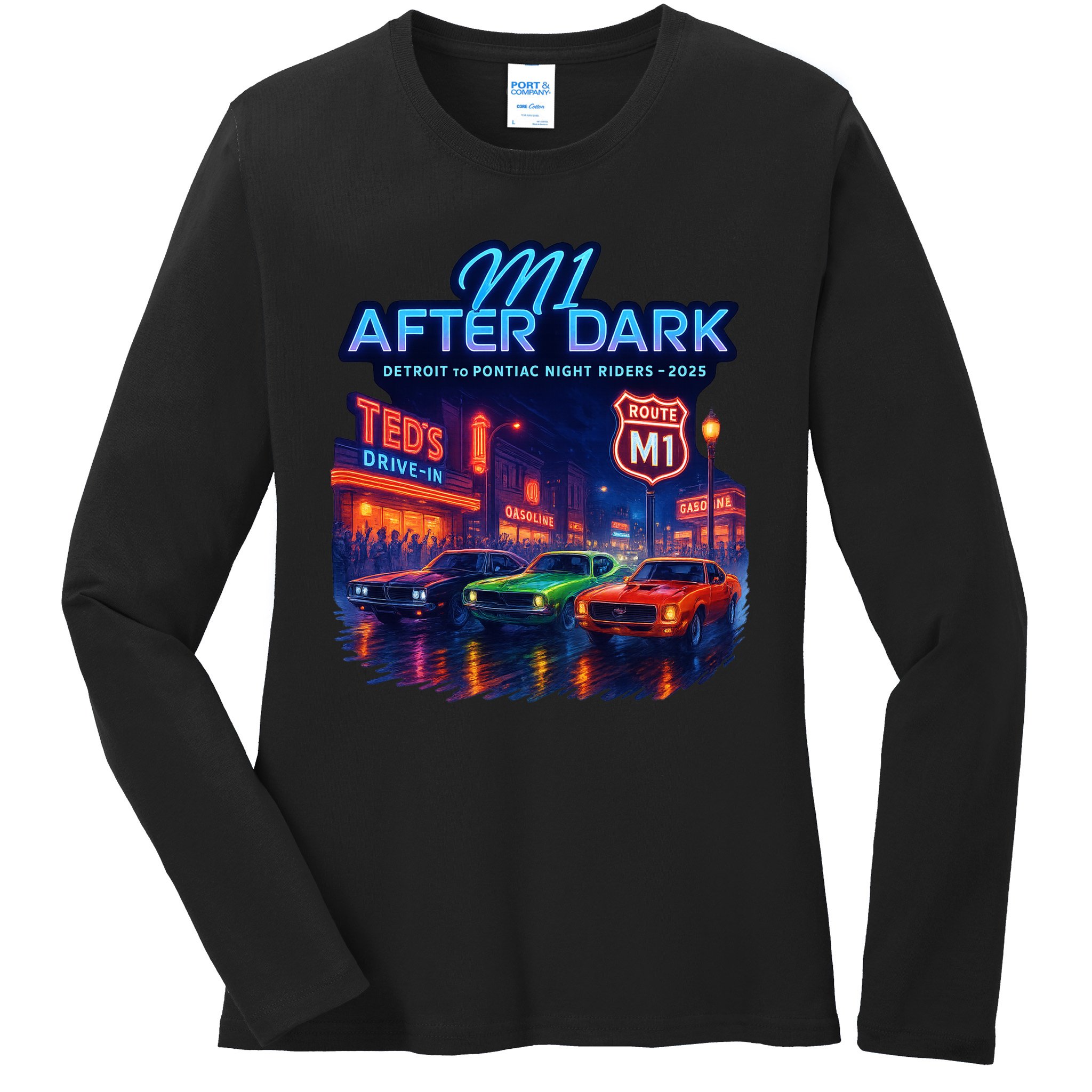 M1 After Dark Detroit To Pontiac Night Riders Woodward Ave M1 2025 Ladies Long Sleeve Shirt