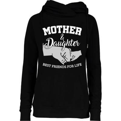 Mother and Daughter Best Friends For Life Womens Funnel Neck Pullover Hood