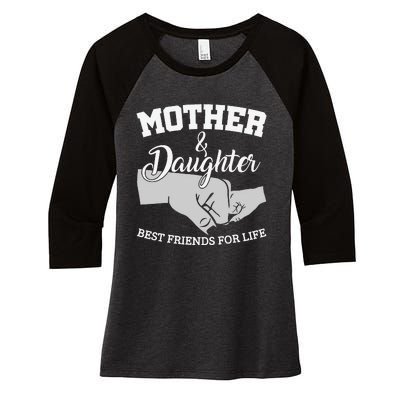 Mother and Daughter Best Friends For Life Women's Tri-Blend 3/4-Sleeve Raglan Shirt