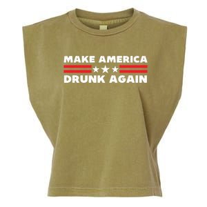 Make America Drunk Again Funny 4th Of July American Patriot Gift Garment-Dyed Women's Muscle Tee