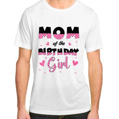 Mom And Dad Of The Birthday Girl Family Matching Party Adult ChromaSoft Performance T-Shirt