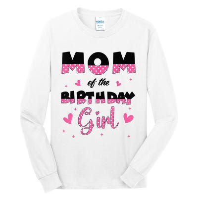 Mom And Dad Of The Birthday Girl Family Matching Party Tall Long Sleeve T-Shirt