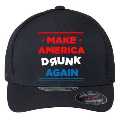 Make America Drunk Again Er Alcohol Alcoholic Gift Funny Gift Flexfit Unipanel Trucker Cap