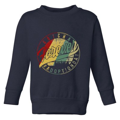 Modern Adoption Day Announcement Gotcha Forever Adoptive Mom Toddler Sweatshirt