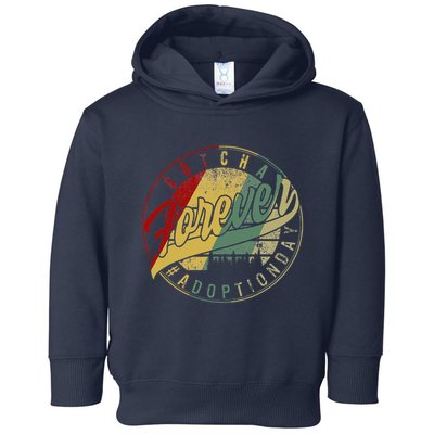 Modern Adoption Day Announcement Gotcha Forever Adoptive Mom Toddler Hoodie