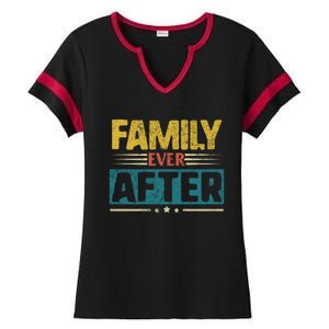 Modern Adoption Day Matching Family Ever After Loved Gift Ladies Halftime Notch Neck Tee