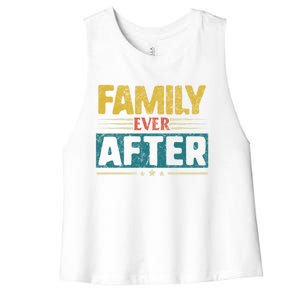 Modern Adoption Day Matching Family Ever After Loved Gift Women's Racerback Cropped Tank