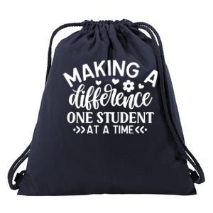 Making A Difference One Student At A Time School Teacher Gift Drawstring Bag