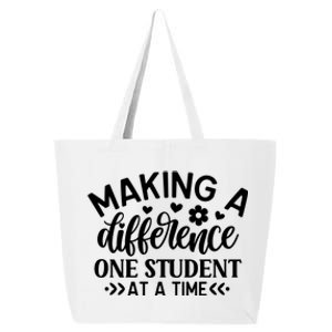 Making A Difference One Student At A Time School Teacher Gift 25L Jumbo Tote