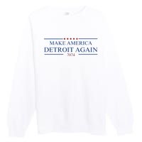 Make America Detroit Again Premium Crewneck Sweatshirt