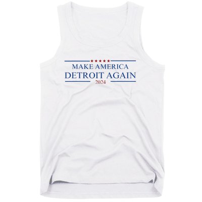 Make America Detroit Again Tank Top