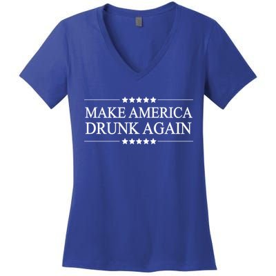 Make America Drunk Again Funny Alcoholic Gift Gift Women's V-Neck T-Shirt