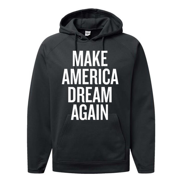 Make America Dream Again Funny Political Performance Fleece Hoodie