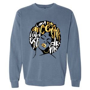 My Ancestors Dream Gift Afro Diva Black Magic Gift Garment-Dyed Sweatshirt