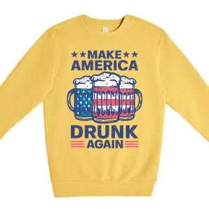 Make America Drunk Again 4th Of July Independence Day Beer Gift Premium Crewneck Sweatshirt