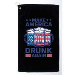 Make America Drunk Again 4th Of July Independence Day Beer Gift Platinum Collection Golf Towel