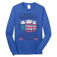 Make America Drunk Again 4th Of July Independence Day Beer Gift Long Sleeve Shirt