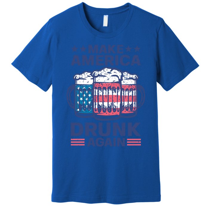 Make America Drunk Again 4th Of July Independence Day Beer Gift Premium T-Shirt