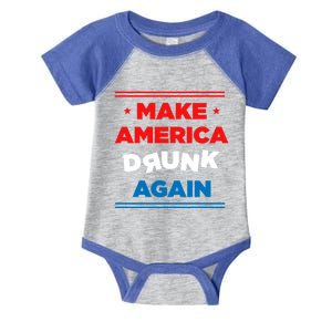 Make America Drunk Again Er Alcohol Alcoholic Gift Infant Baby Jersey Bodysuit