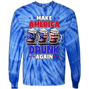 Make America Drunk Again Funny 4th Of July Cute Gift Tie-Dye Long Sleeve Shirt