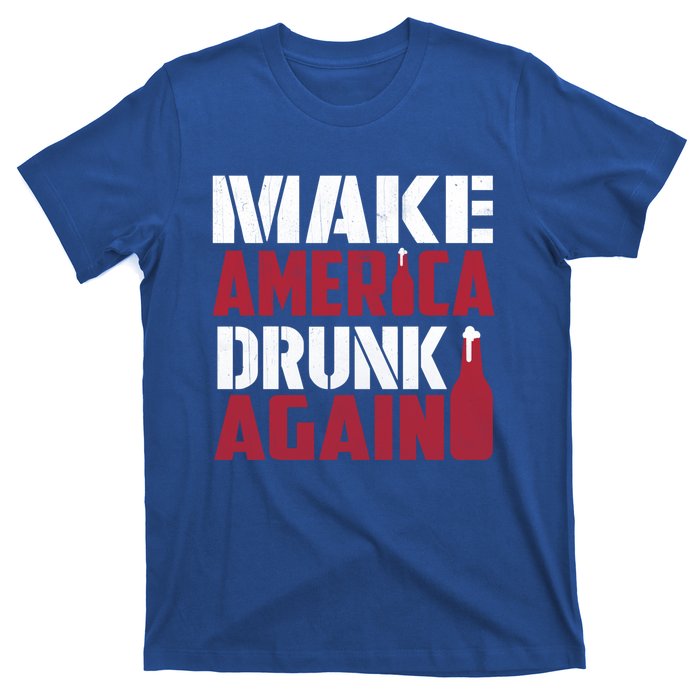 Make America Drunk Again Funny Patriotic Meaningful Gift T-Shirt