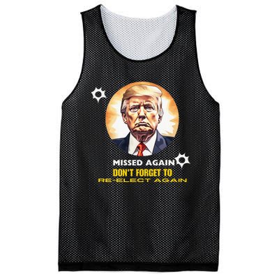 Missed Again DonT Forget To Reelect Trump Again Mesh Reversible Basketball Jersey Tank