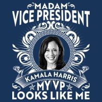 Madam Vice President Kamala Harris My VP Looks Like Me Cool Comfort Performance Bucket Hat