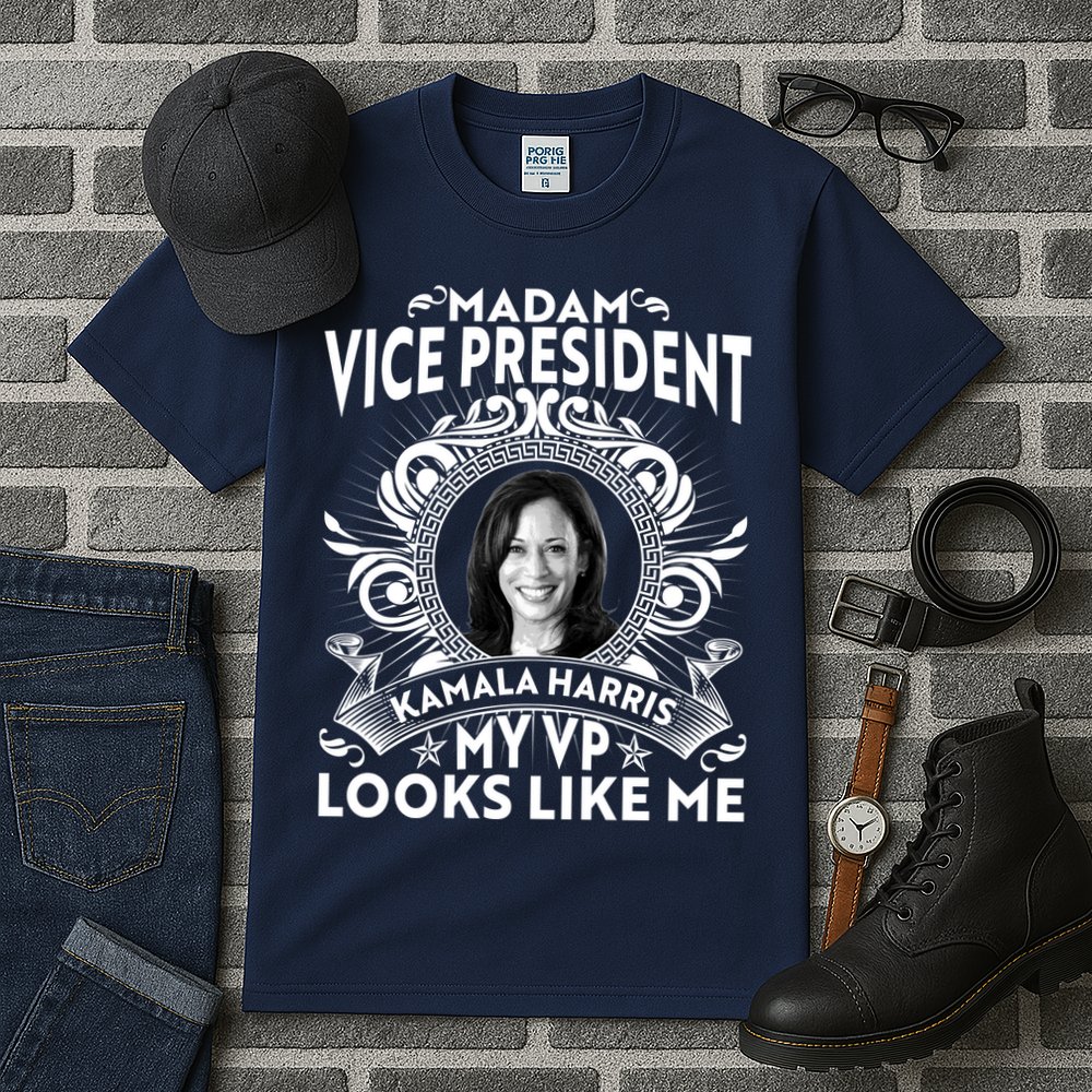 Madam Vice President Kamala Harris My VP Looks Like Me Tall T-Shirt