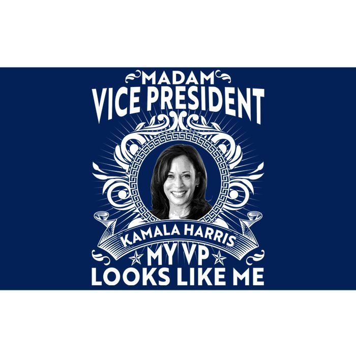 Madam Vice President Kamala Harris My VP Looks Like Me Bumper Sticker